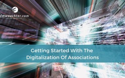 Getting Started With The Digitalization Of Associations